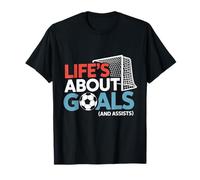 La Vida se Trata de Objetivos y asistencias a los Jugadores de fútbol Diseño Divertido Camiseta