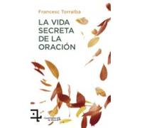 La Vida Secreta De La Oración (ebook)