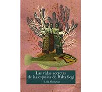 La vida secreta de las esposas de Baba Segi: 4 (Libros del Baobab)