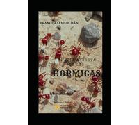 La vida secreta de las hormigas: (A beneficio de la Fundación Aladina)