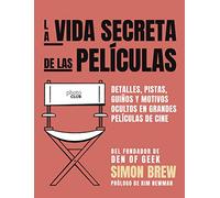 La vida secreta de las películas (PHOTOCLUB)