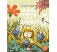 La Vida Secreta De Les Formigues