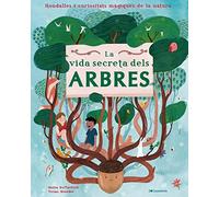 La vida secreta dels arbres -inf-: Rondalles i curiositats màgiques de la natura (Altres infantil)