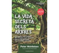 La vida secreta dels arbres | Peter Wohlleben