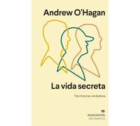 La vida secreta: Tres historias verdaderas: 538 (Argumentos)