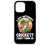 La vida sin cricket I Don't Think So Cricket Player Retro Carcasa para iPhone 12 Pro Max