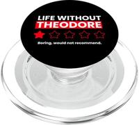 La Vida sin Theodore sería Aburrido Dicho Divertido PopSockets PopGrip para MagSafe