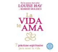 La Vida Te Ama (audiolibro)