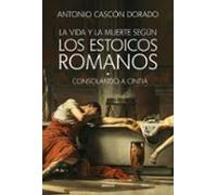 La vida y la muerte según los estoicos romanos