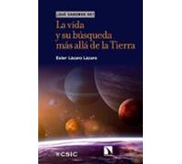 La Vida Y Su Busqueda Mas Alla De La Tierra
