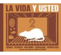 La Vida Y Usted 2