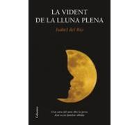 La Vident De La Lluna Plena