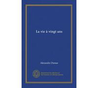 La vie à vingt ans (Vol-1)