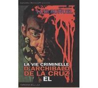 La Vie Criminelle D'archibald De La Cruz & El (2 FILMS) LUIS BUNUEL - DVD [FR IMPORT]
