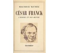 La Vie De César Franck (ebook)