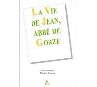 La Vie De Jean, Abbe De Gorze. Jean De Saint-Arnoul