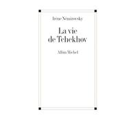 La vie de Tchekhov: 6105829 (Critiques, Analyses, Biographies Et Histoire Litteraire)