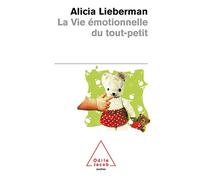 La Vie Emotionnelle Du Tout-Petit