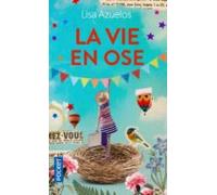 La vie en ose