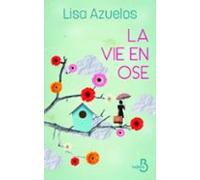 La Vie En Ose (ebook)