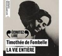 La Vie Entière (audiolibro)