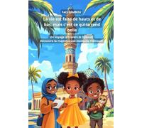 La vie est faite de hauts et de bas, mais c'est ce qui la rend belle: Un voyage à travers le Djibouti, Découvre la majestueuse mosquée Hamoudi