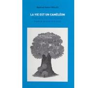 La Vie Est Un Caméléon (ebook)
