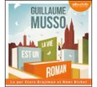 La vie est un roman