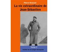 La Vie Extraordinaire De Jean-sébastien (tome 2) (ebook)
