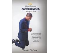 LA VIE GLORIEUSE DANS LE ROYAUME 365+: Livre de Dévotion Quotidienne, L’édition d’févrie, 2026 (February, 2026 Edition)