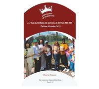 LA VIE GLORIEUSE DANS LE ROYAUME 365+: LIVRE DE DÉVOTION QUOTIDIENNE, octobre (October Edition, 2025)