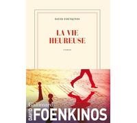 La vie heureuse: roman (Nrf)