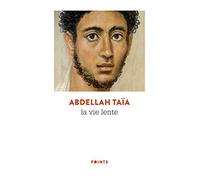 La Vie lente (Points)