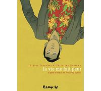 La vie me fait peur – Futuropolis