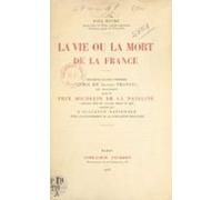 La Vie Ou La Mort De La France (ebook)