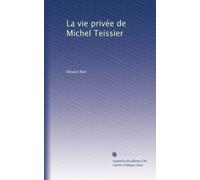 La vie privée de Michel Teissier