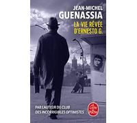 La vie rêvée d'Ernesto G.