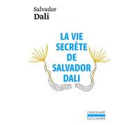 La Vie secrète de Salvador Dali