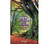 La Vie Secrète Des Arbres (ebook)