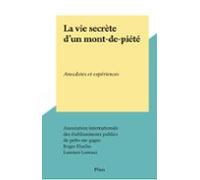 La Vie Secrète Dun Mont-de-piété (ebook)