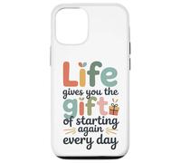 La Vie t'offre le Cadeau de recommencer chaque jour Carcasa para iPhone 12/12 Pro