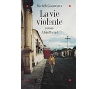 La Vie Violente (ebook)