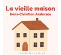 La vieille maison