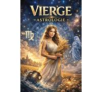 LA VIERGE: Collection Premium - Les 12 signes du Zodiaque