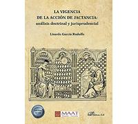 La vigencia de la acción de jactancia: análisis doctrinal y jurisprudencial