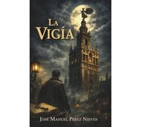 LA VIGÍA