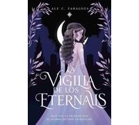 La Vigilia de los Eternals: ETERNALS I