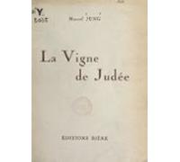 La Vigne De Judée (ebook)