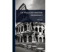 La Villa dei misteri dionisiaci