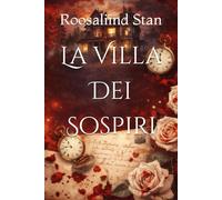 La Villa Dei Sospiri (La libreria dei sospiri)